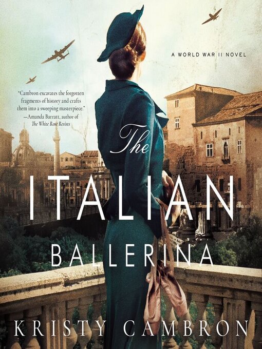 Title details for The Italian Ballerina by Kristy Cambron - Available